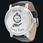 Time Watch - Humorous Alarm Clock Newlywed Gift<br><div class="desc">Add a touch of wit to your wrist with this funny 'Give Me Some Time' watch. Featuring a playful hand-drawn alarm clock illustration, this timepiece is a lighthearted take on the classic clock face. Specifically listed as a creative wedding or engagement gift, it’s perfect for newlyweds who appreciate a good...</div>