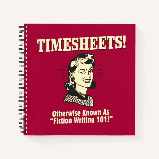 Timesheets: Fiction Writing 101 Notebook (Front)