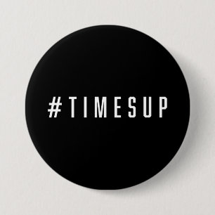 #TimesUp Feminist Round Button