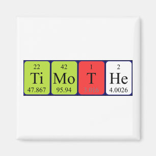 Timothe periodic table name magnet