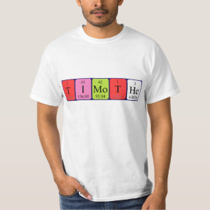 Timothe periodic table name shirt