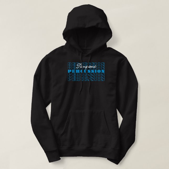 Timpani drum percussionist marching band drumline  hoodie (Design Front)