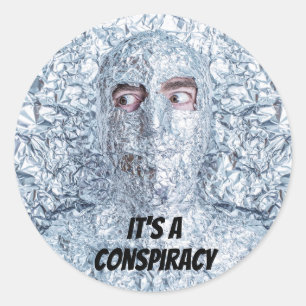 Tin Foil Hat Society Classic Round Sticker
