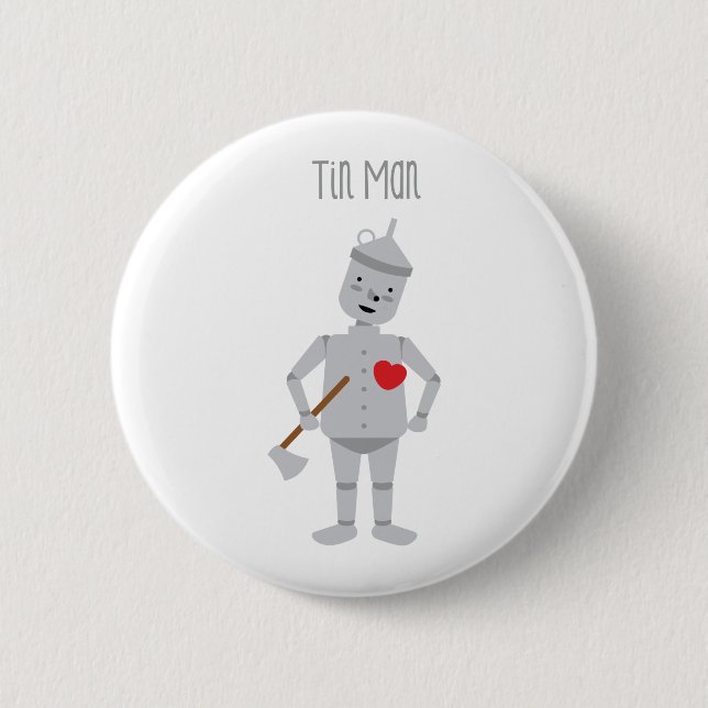 Tin Man 6 Cm Round Badge (Front)