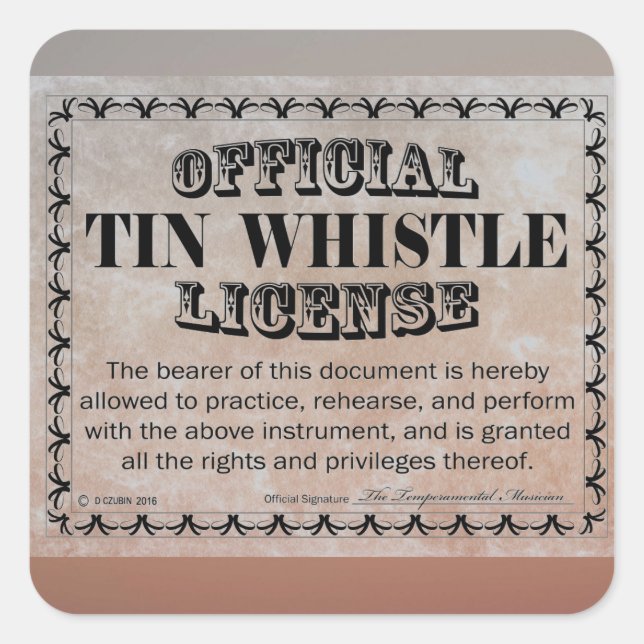 Tin Whistle License Square Sticker (Front)