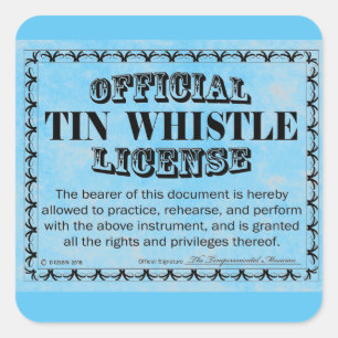Tin Whistle License Square Sticker