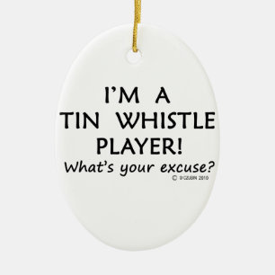 Tin Whistle Player Excuse Ceramic Ornament