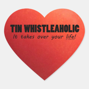 Tin Whistleaholic Life Heart Sticker