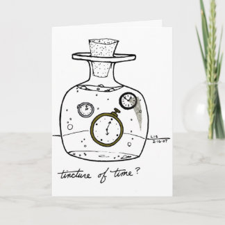 Tincture of Time Card