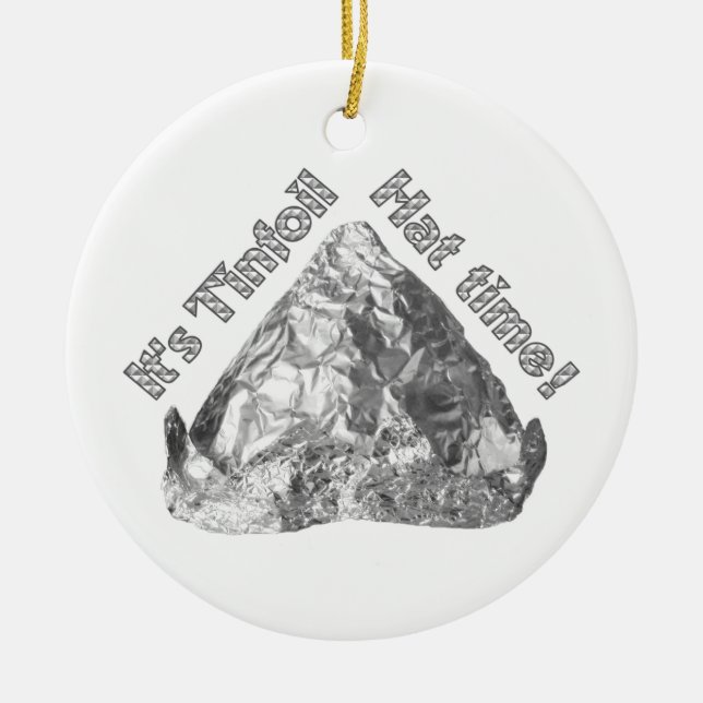 Tinfoil Hat Time Ceramic Tree Decoration (Front)