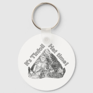 Tinfoil Hat Time Key Ring