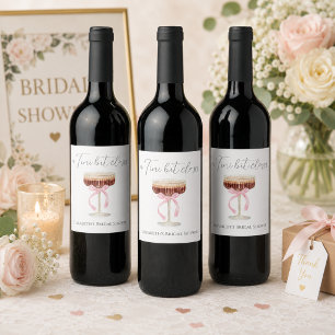Tini Bit Closer Bridal Shower Wine Label
