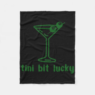 Tini Bit Lucky Funny Martini 8 Ll Patricks Day Fleece Blanket