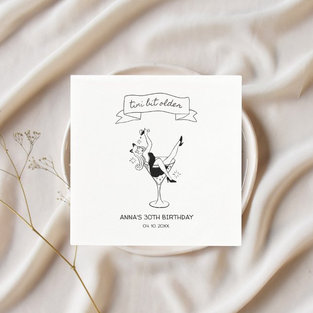 Tini Bit Older Cocktail Hand Drawn Unique Birthday Napkin (TINI BIT OLDER Birthday Theme Custom Napkins)