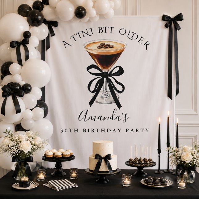 Tini bit older Espresso Martini Birthday Backdrop Tapestry (A tini bit older Espresso Martini birthday party Backdrop)