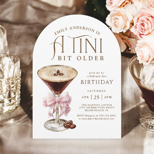 Tini Bit Older Espresso Martini Birthday for Her Invitation