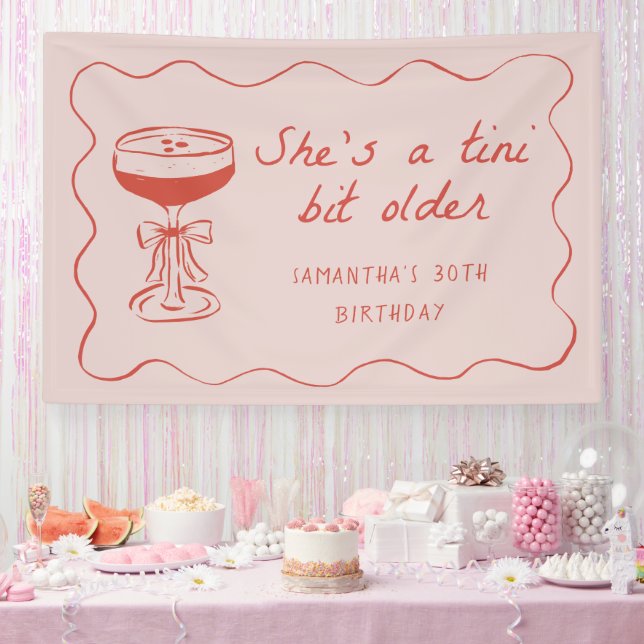 Tini Bit Older Espresso Martini Birthday Pink Banner (Party)