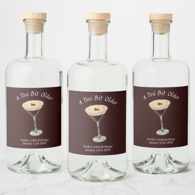 Tini Bit Older - Espresso Martini Theme Liquor Bottle Label (Bottles)