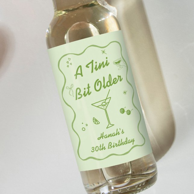 Tini Bit Older Martini Birthday Party Wine Label (Creator Uploaded)
