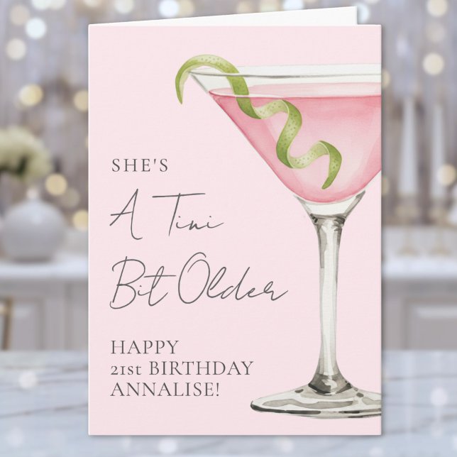 Tini Bit Older Martini Happy Birthday Card (Tini Bit Older Martini Happy Birthday Card)