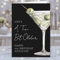 Tini Bit Older Martini Happy Birthday