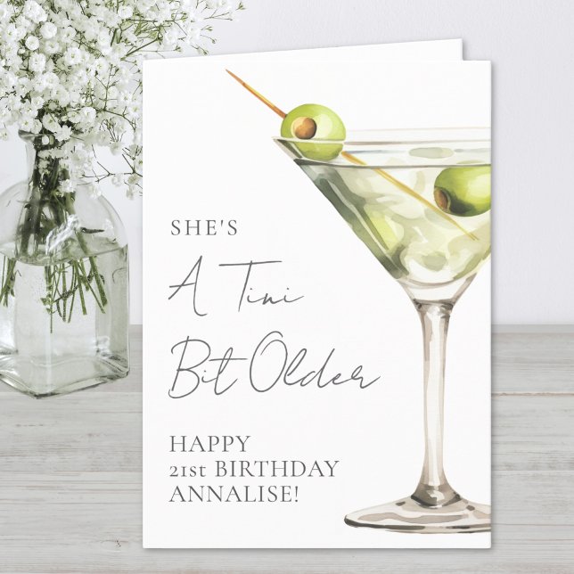 Tini Bit Older Martini Happy Birthday Card (Tini Bit Older Martini Happy Birthday Card)