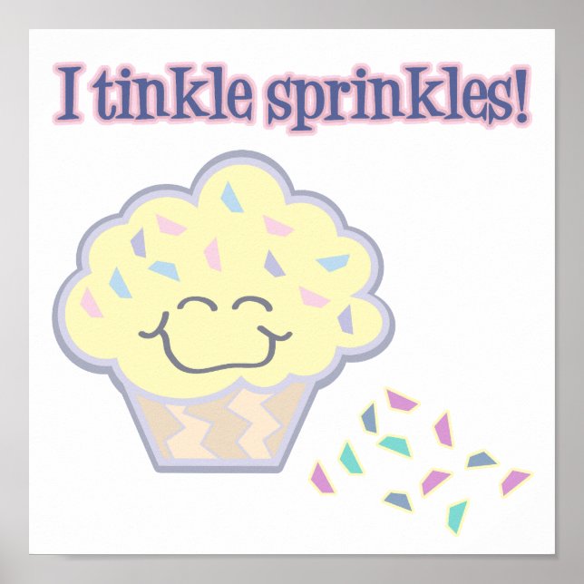 tinkle sprinkles funny cupcake poster (Front)