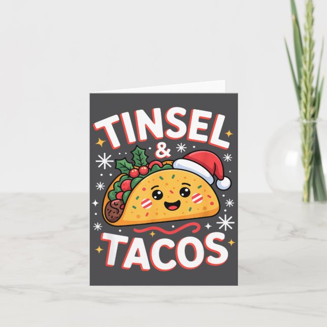 Tinsel And Tacos Cute Christmas Mexican Food Fun  Card (Front)