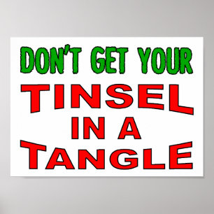 Tinsel in a Tangle Funny Poster