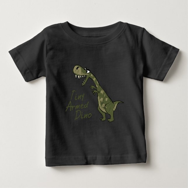 Tiny Armed Dino Baby T-Shirt (Front)