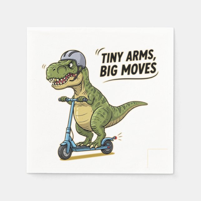 Tiny Arms. Big Energy. Dino on Wheels! Napkin (Front)