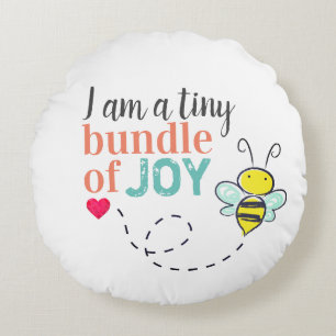 Tiny Bundle of Joy Cute Bee Nursery Round Cushion