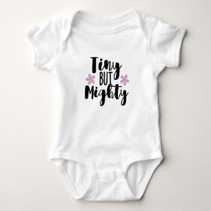 Tiny But Mighty Baby Bodysuit