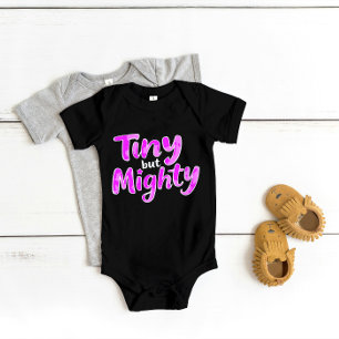 "Tiny but Mighty" Cute Brave Baby Bodysuit