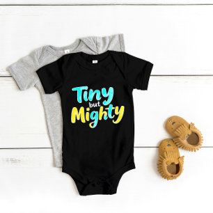 "Tiny but Mighty" Cute Brave Baby Bodysuit
