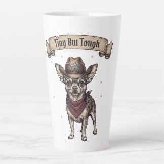 Tiny But Tough Chihuahua Cowboy - Western Dog Art Latte Mug