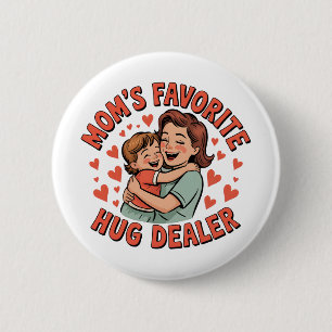Tiny Button, Big Love – Celebrate Mum’s Magic Hug 6 Cm Round Badge