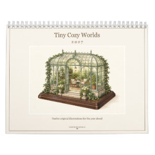 Tiny Cosy Worlds 2027 Miniature Art Calendar