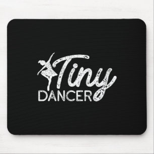 Tiny Dancer Cute Dance Boys Girls Salsa Ballet Dan Mouse Pad