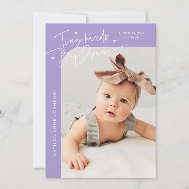 Tiny Hands Big Dreams Script Violet Photo Birth Announcement (Front)