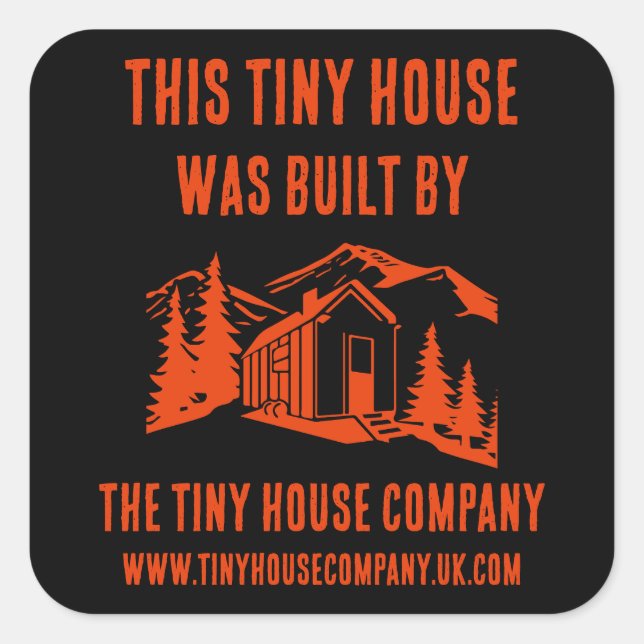 Tiny House Home Decor  Square Sticker (Front)