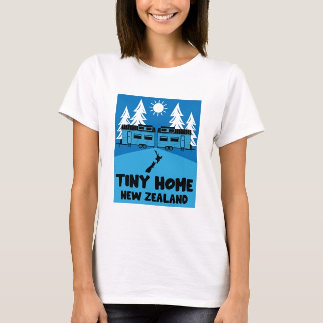 Tiny House Home New Zealand T-Shirt (Front)