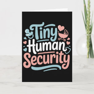 Tiny Human Security - Daycare Teacher Childcare Pr Card