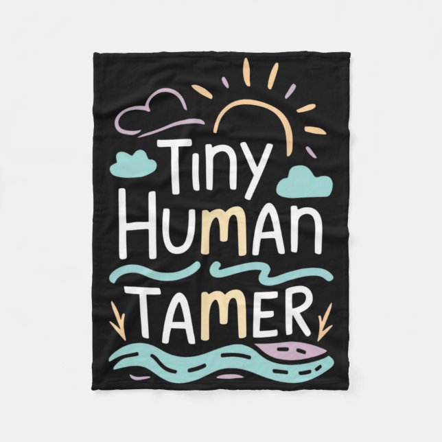 Tiny Human Tamer Back To School Elementary Teacher Fleece Blanket (Front)