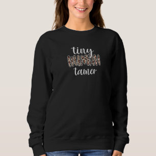 Tiny Human Tamer Mother Teaching Love Leopard Desi Sweatshirt