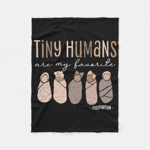 Tiny Humans Are My Favourite Postpartum Maternity Fleece Blanket