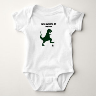 Tiny Humans Go Squish Funny Dinosaur Cartoon Baby Bodysuit