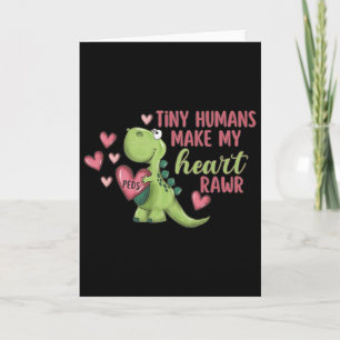 Tiny Humans Make My Heart Rawr Paediatrics Nurse V Card