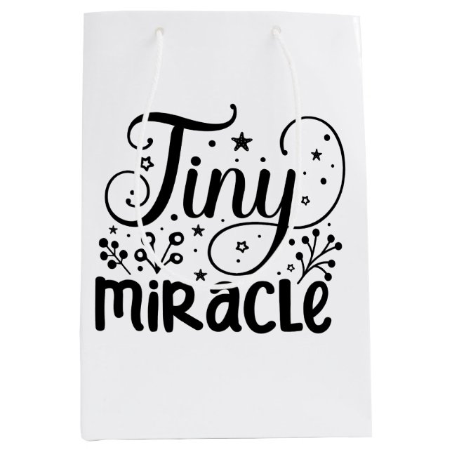 Tiny Miracle! Medium Gift Bag (Front)