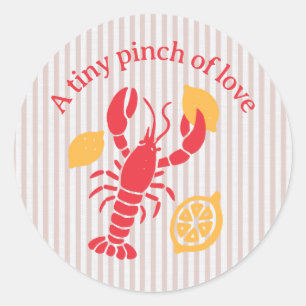 Tiny Pinch Of Love Lobster Lemon Pink Stripe Classic Round Sticker